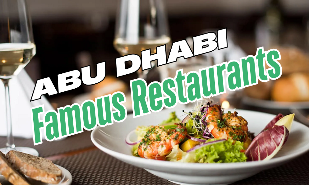 abu dhabi famous restaurants