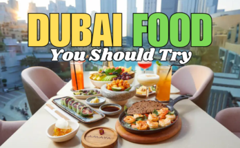 15 best foods you should try in Dubai, UAE